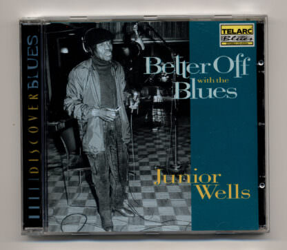 Jr. WELLS Better of blues Blues CD *SATILDI - OUT OF STOCK