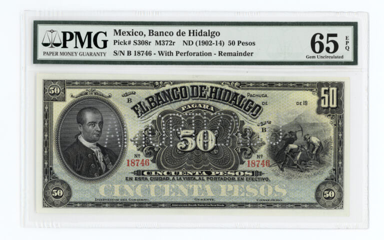 MEXICO 50 Pesos ND (1902-14) Pick # S308r PMG 65 EPQ UNC *Perforation AMORTIZADO *SATILDI - OUT OF STOCK