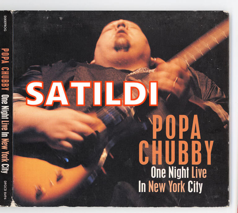 POPA CHUBBY Double CD Live SATILDI – OUT OF STOCK SATILDI – OUT OF STOCK SATILDI – OUT OF STOCK