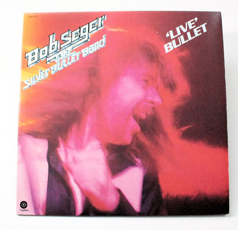 BOB SEGER Live bullet  – Printed in U.S.A. *Kapak 8 – Plak 8