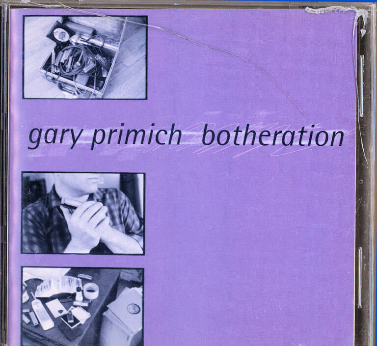 GARY PRIMICH botheration Blues CD *kapakta çatlak var *SATILDI - OUT OF STOCK