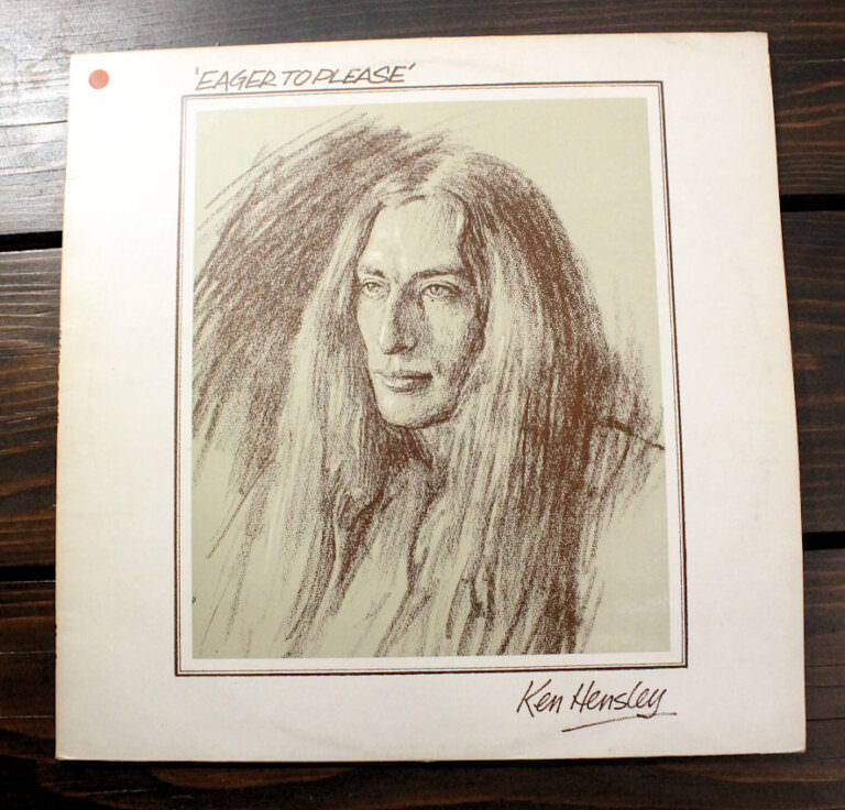 KEN HENSLEY Eager to please (Uriah Heep`s Keyboard / Vocal)  – Printed in England *Kapak 7 – Plak 7 *SATILDI - OUT OF STOCK