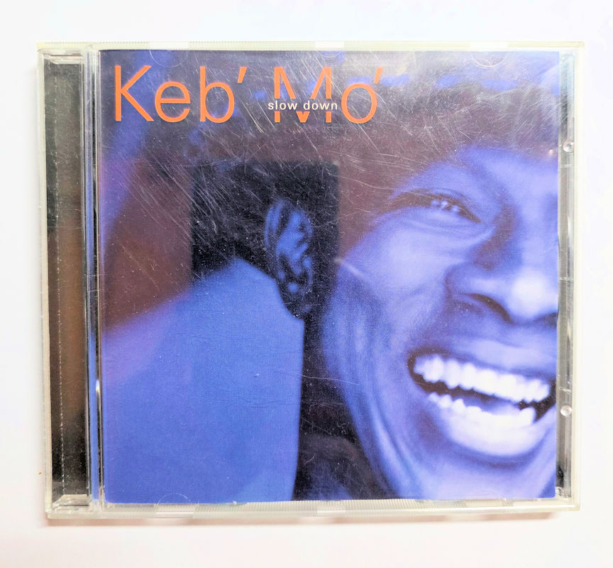 KEB`MO` slow down *Blues CD