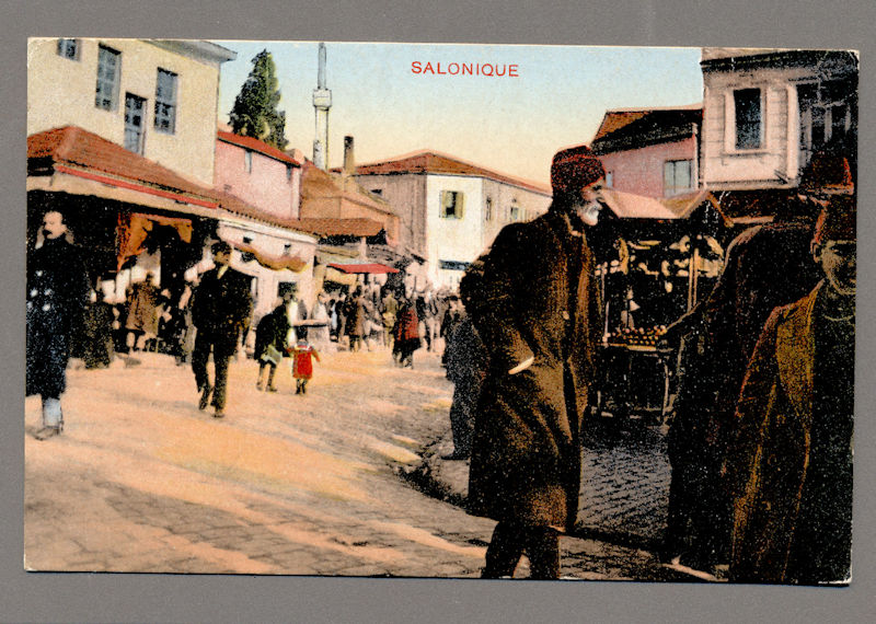 Selanik Osmanlı zamanı çarşı post kartı 1917