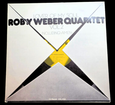 ROBY WEBER QUARTET Lover of my soul 1973 Made in Switzerland (8/8)