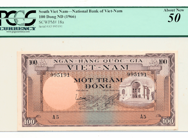 VIET NAM 100 Dong ND (1966) PCGS 50 - aUNC