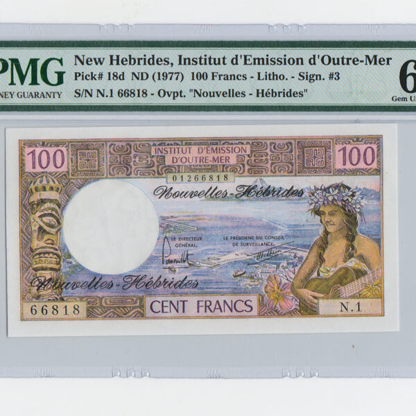 NEW HEBRIDES 100 Francs ND 1977 Pick # 18d PMG 66 EPQ UNC