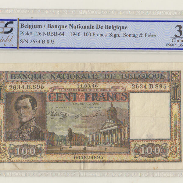 BELGIUM Belgique 100 Francs 1946 Pick # 126 PCGS 35 - VF