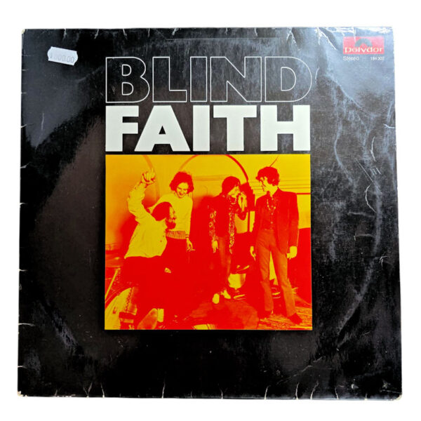 BLIND FAITH - Blind Faith 1969 Almanya Baskı K_7.5 * P_7 (Çizik + Çıtırı)