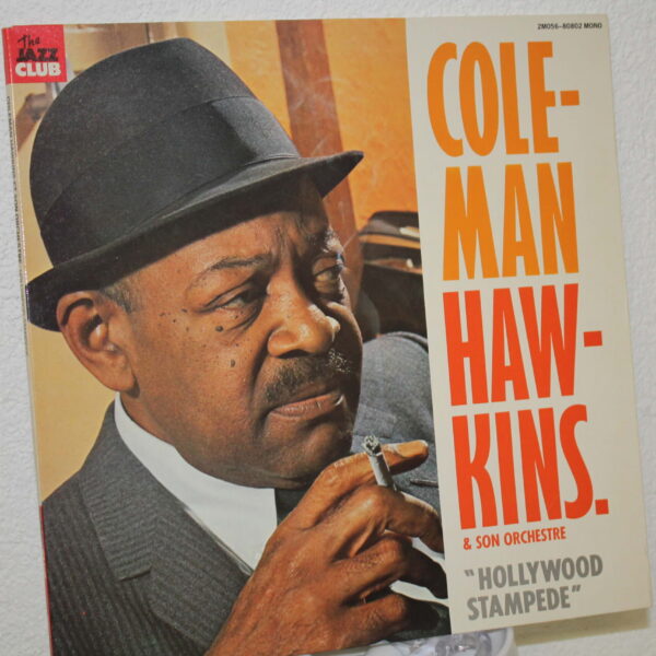 COLEMAN HAWKINS – Hollywood stampende Plak8 / Kapak 8 *SATILDI - OUT OF STOCK