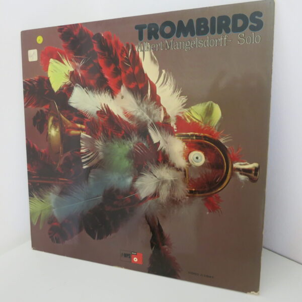 ALBERT MANGELSDORFF - Trombirds *Made in Germany Plak 9 / Kapak 8