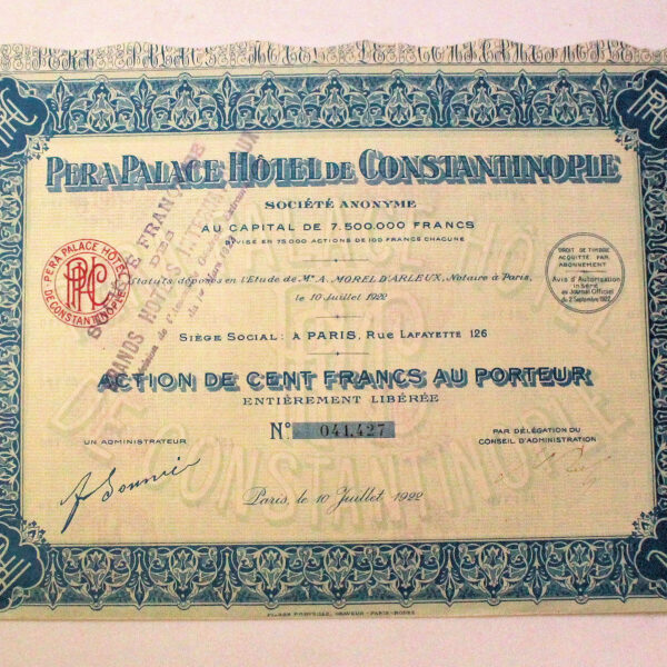 PERA PALACE HOTEL de CONSTANTINOPLE 1922 *hisse senedi