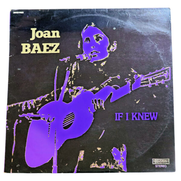 JOAN BAEZ if I knew *Printed in France Plak 8 / Kapak 7,5