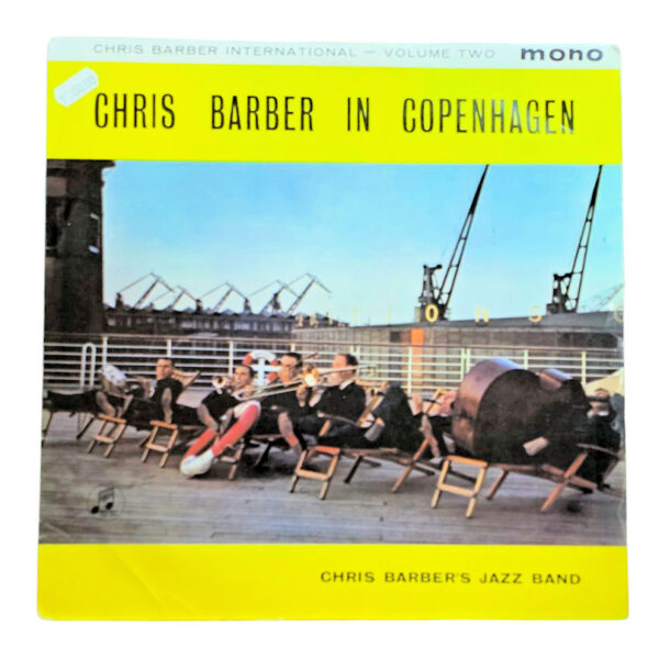 CHRIS BARBER in KOPENHAGEN *Made in GRAND BRITAIN Plak 8 / Kapak 8