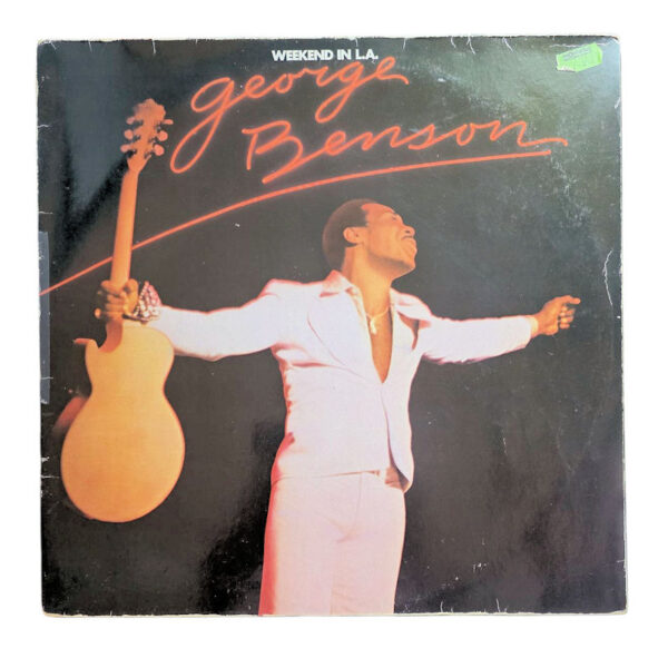 GEORGE BENSON Weekend in L.A. (Double LP) – Printed in U.S.A. Plak 7 / Kapak 7