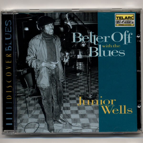 Jr. WELLS Better of blues Blues CD *SATILDI - OUT OF STOCK