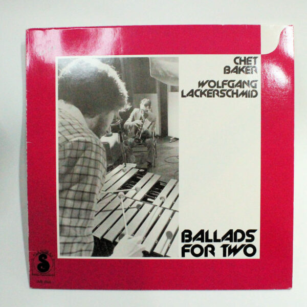 CHET BAKER WOLFGAN LACKERSCHMID JAZZ LP 33lük dönem baskısı *Printed in GERMANY 8/8