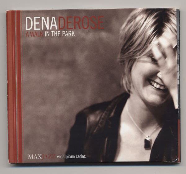 DENA DEROSE a walk in the park *CD iyi durumda *SATILDI - OUT OF STOCK