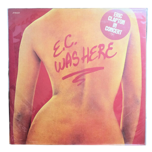 ERIC CLAPTON E.C. was here *Printed in Germany (Plak 8, Kapak 8)