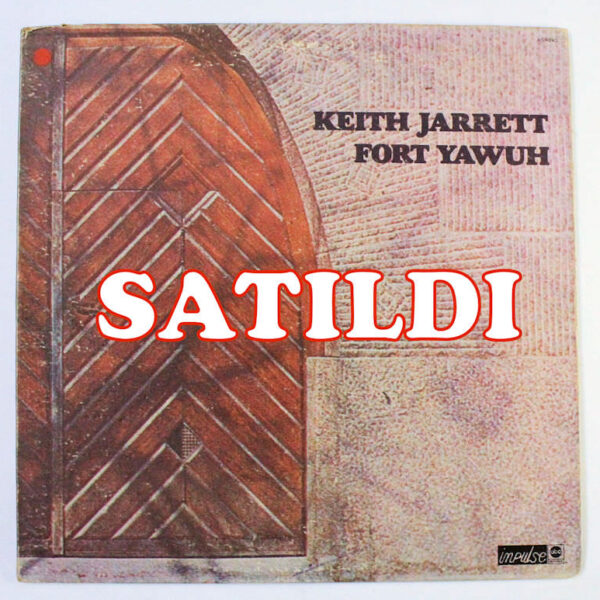 KEITH JARRETT Fort Yawuh – ABC Records *Made in U.S.A. Plak 7 / Kapak 7