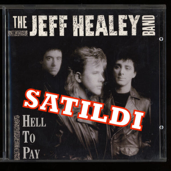 JEFF HEALEY BAND Hell to pay Blues CD