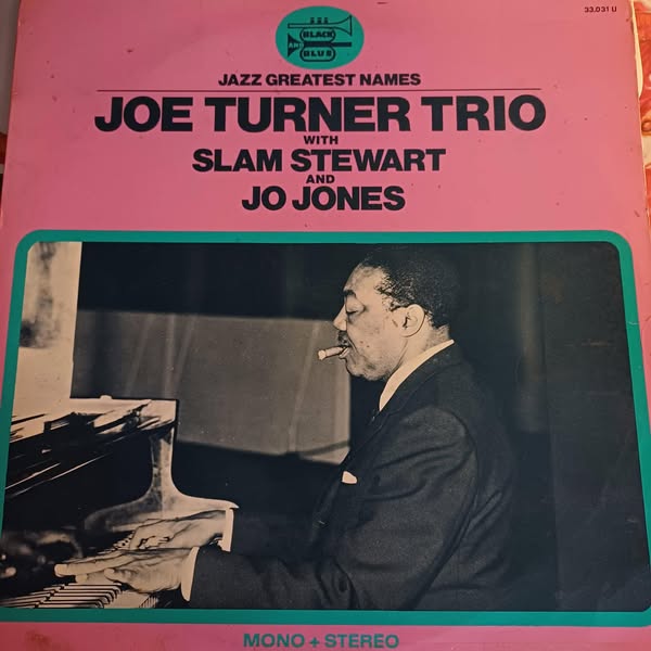 JOE TURNER - Joe Turner Trio With Slam Stewart And Jo Jones Fransa Baskı K_8 * P_8