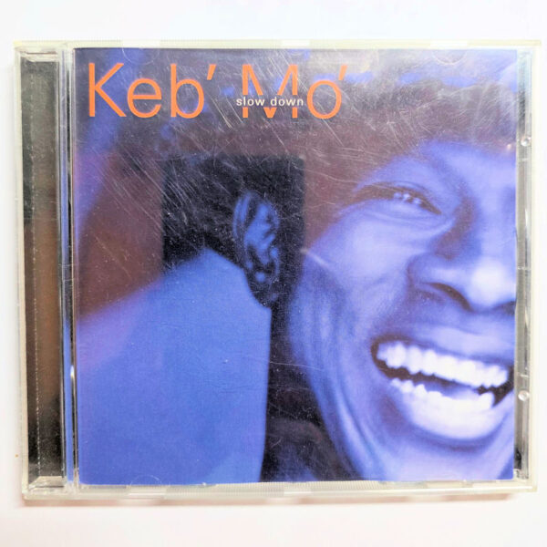 KEB`MO` slow down *Blues CD