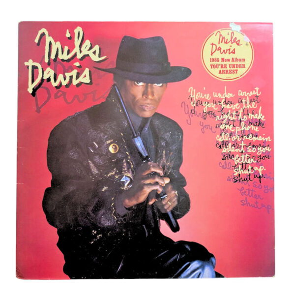 MILES DAVIS 1985 you are under arrest – Printed in Holland Plak 8 / Kapak 7 SATILDI – OUT OF STOCK SATILDI – OUT OF STOCK SATILDI – OUT OF STOCK