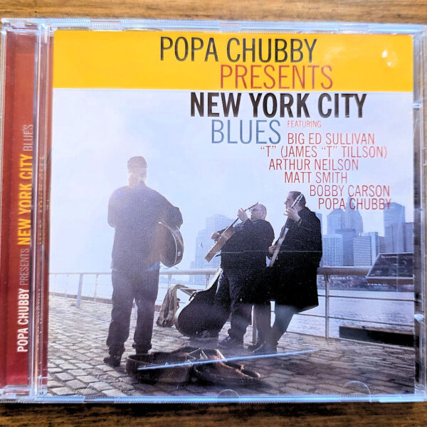 POPA CHUBBY New York City Blues