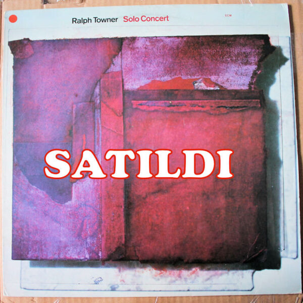 Ralph Towner Solo Conert Ecm 1980