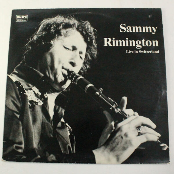 SAMMY RIMINGTON Live in Switzerland 1983 Printed in Switzerland Kapak 9 - Plak 9