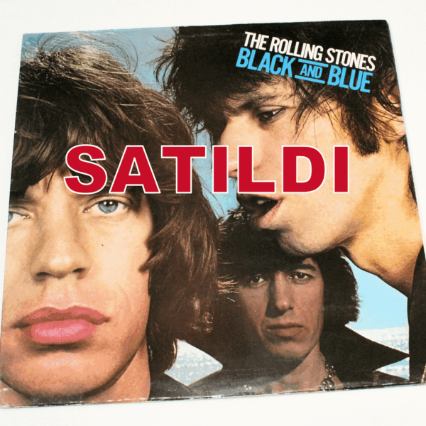 ROLLING STONES Black and Blue Printed in England 7/7 SATILDI - OUT OF STOCK SATILDI - OUT OF STOCK SATILDI - OUT OF STOCK