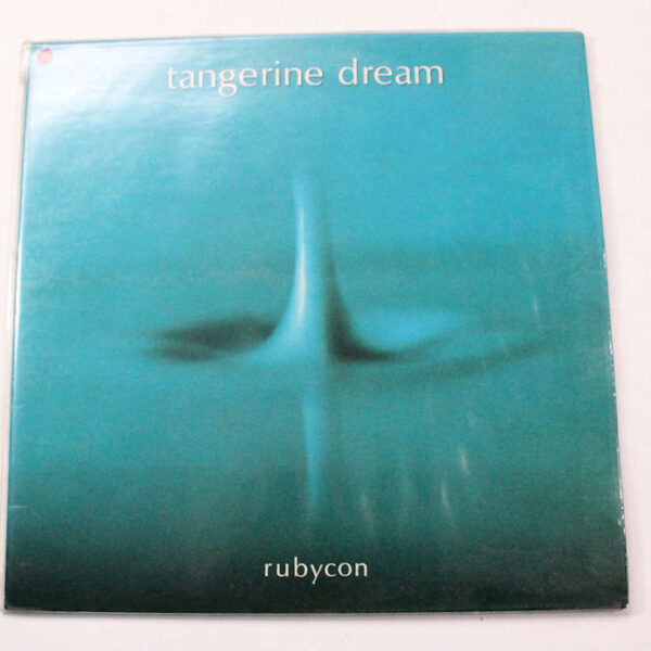TANGERINE DREAM rubycon – Printed in Germany *Kapak 8 – Plak 7