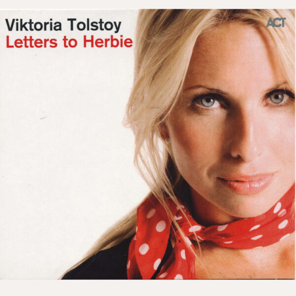VICTORIA TOLSTOY Letter to Herbie JAZZ CD