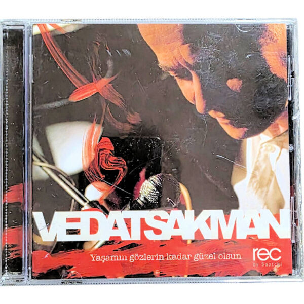 VEDAT SAKMAN yasamin gözlerin kadar güzel olsun *CD ve Kapak iyi durumda