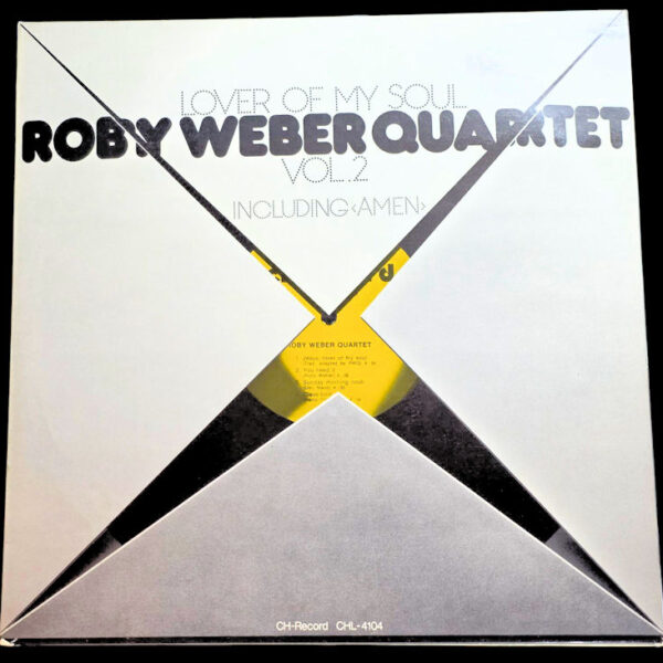 ROBY WEBER QUARTET Lover of my soul 1973 Made in Switzerland (8/8)