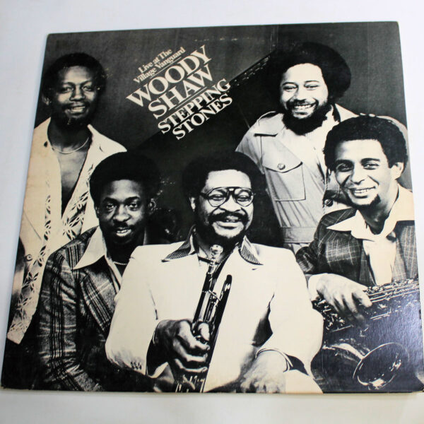 WOODY SHAW Stepping Stones Printed in U.S.A. 7/7 LP *SATILDI - OUT OF STOCK