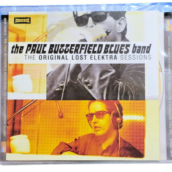 PAUL BUZZERFIELD BLUES BAND the original lost Elecktra sesions CD