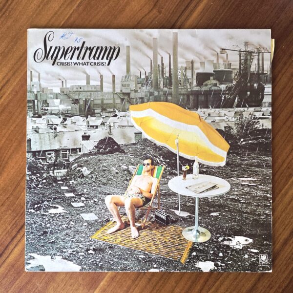 SUPERTRAMP chrisis what chrisis? *Printed in Holland 8,5/7,5