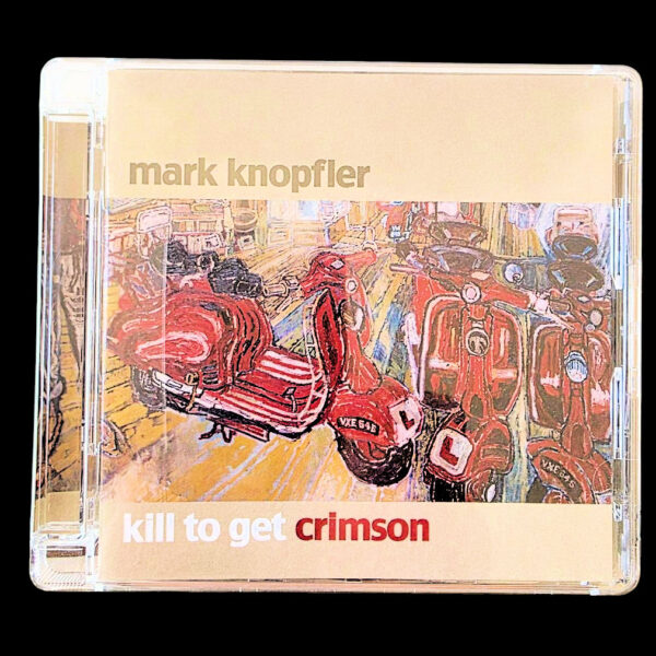 MARK KNOPFLER kill to get crimson *Made in Germany Jazz CD 8,5/8,5