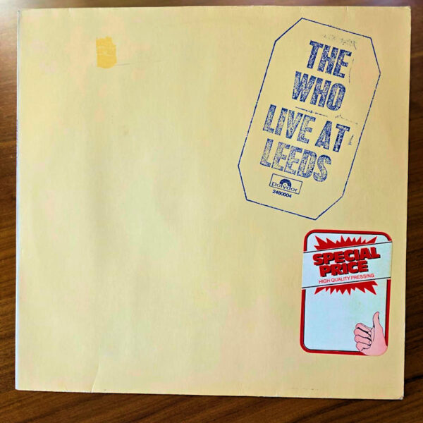 WHO Live at Leeds 1970 *Made in Germany 8,5/8,5
