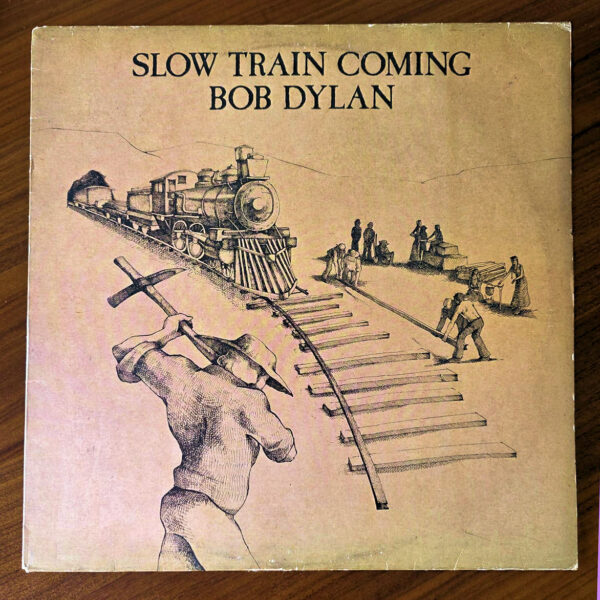 BOB DYLAN slow train coming  *Made in U.S.A. Plak 8,5 / Kapak 8,,5