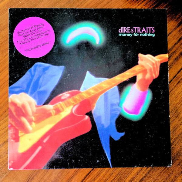 DIRE STRAITS Money for nothing *Printed in England Palk 9 / Kapak 8,5