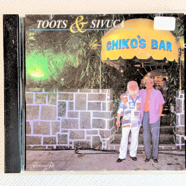 TOOTS & SIVUCA Chiko`s Bar *Made in Germany CD 9/8,5