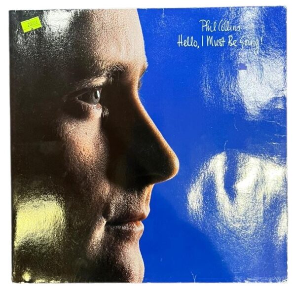 Phil Collins - Hello, I Must Be Going! (1982) - Orijinal LP