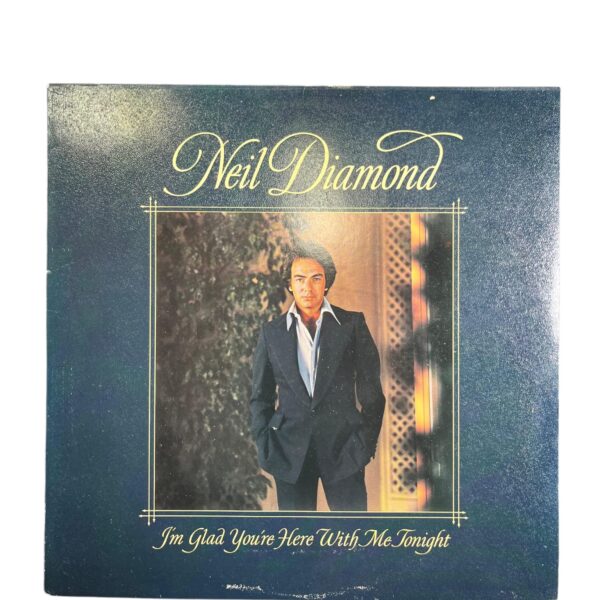 Neil Diamond - I'm Glad You're Here With Me Tonight LP