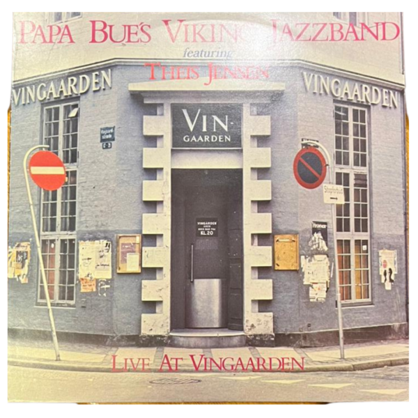 PAPA BUE’S VIKING JAZZBAND featuring THIES JENSEN – Live At Vingaarden LP | Canlı Kayıt, Traditional Jazz | Plak 8 / Kapak 7