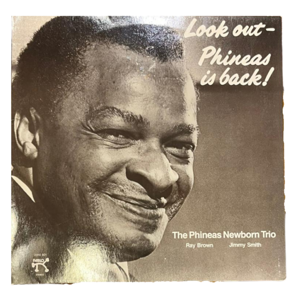 THE PHINEAS NEWBORN TRIO – Look Out – Phineas Is Back! LP | Jazz Piano Trio, Pablo Records | Plak 8 / Kapak 7,5