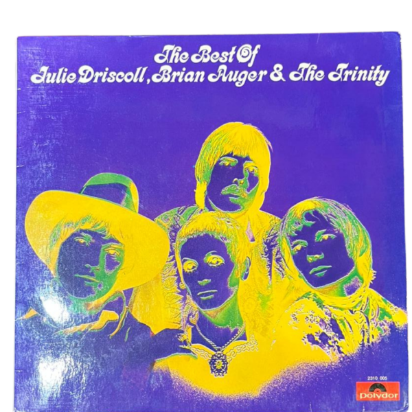 The Best Of Julie Driscoll, Brian Auger & The Trinity LP | Psychedelic Soul’un Altın Seçkisi