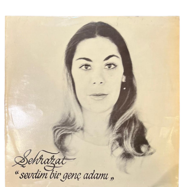 Sehrazat – “Sevdim Bir Genç Adamı” LP